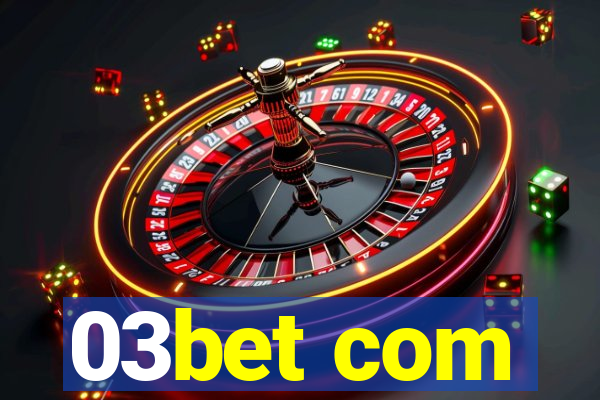 03bet com